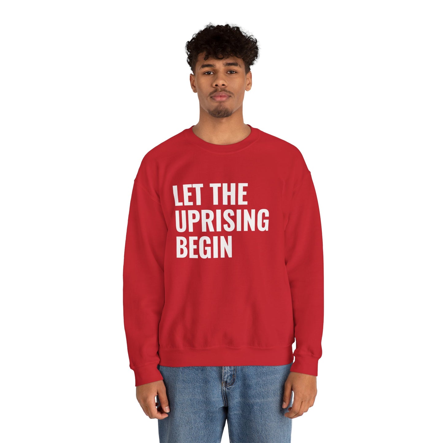 Let The Uprising Begin Sweatshirt - Graphic Crewneck with 'Coup D'État' Back Print