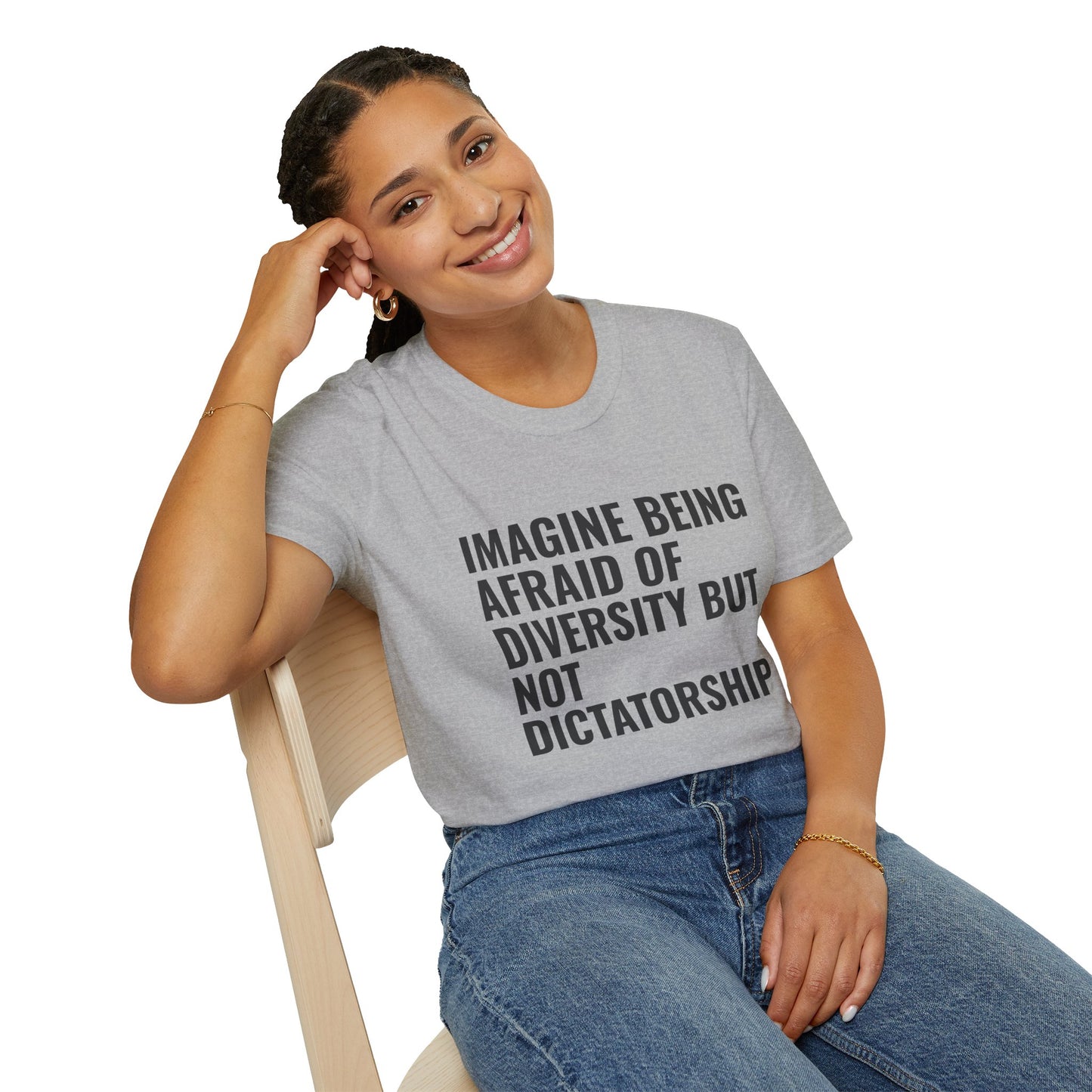 Statement T-Shirt — “Imagine Being Afraid of Diversity but Not Dictatorship” Political Slogan Tee