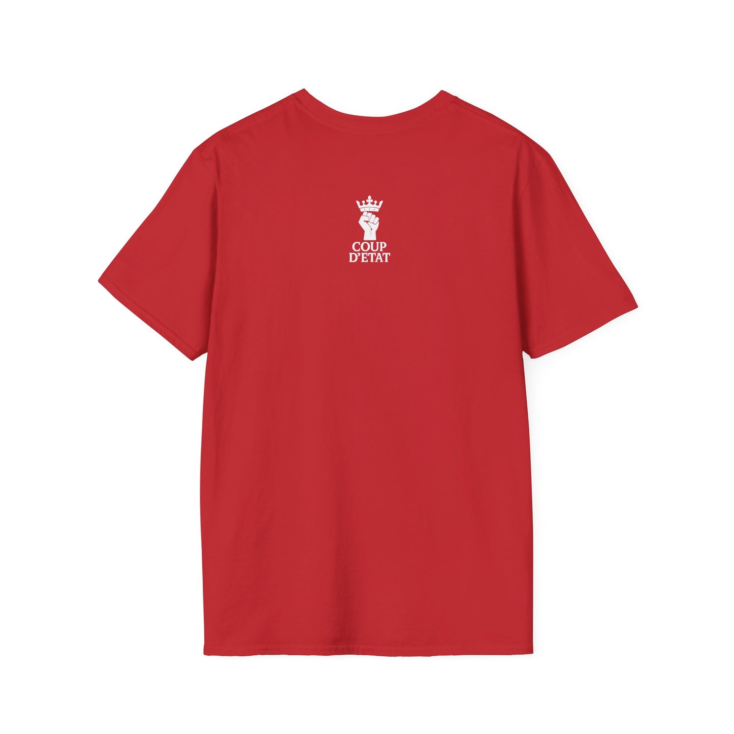 Rage & Revolution T-Shirt — Bold Political Slogan Tee with Coup d'Etat Back Accent