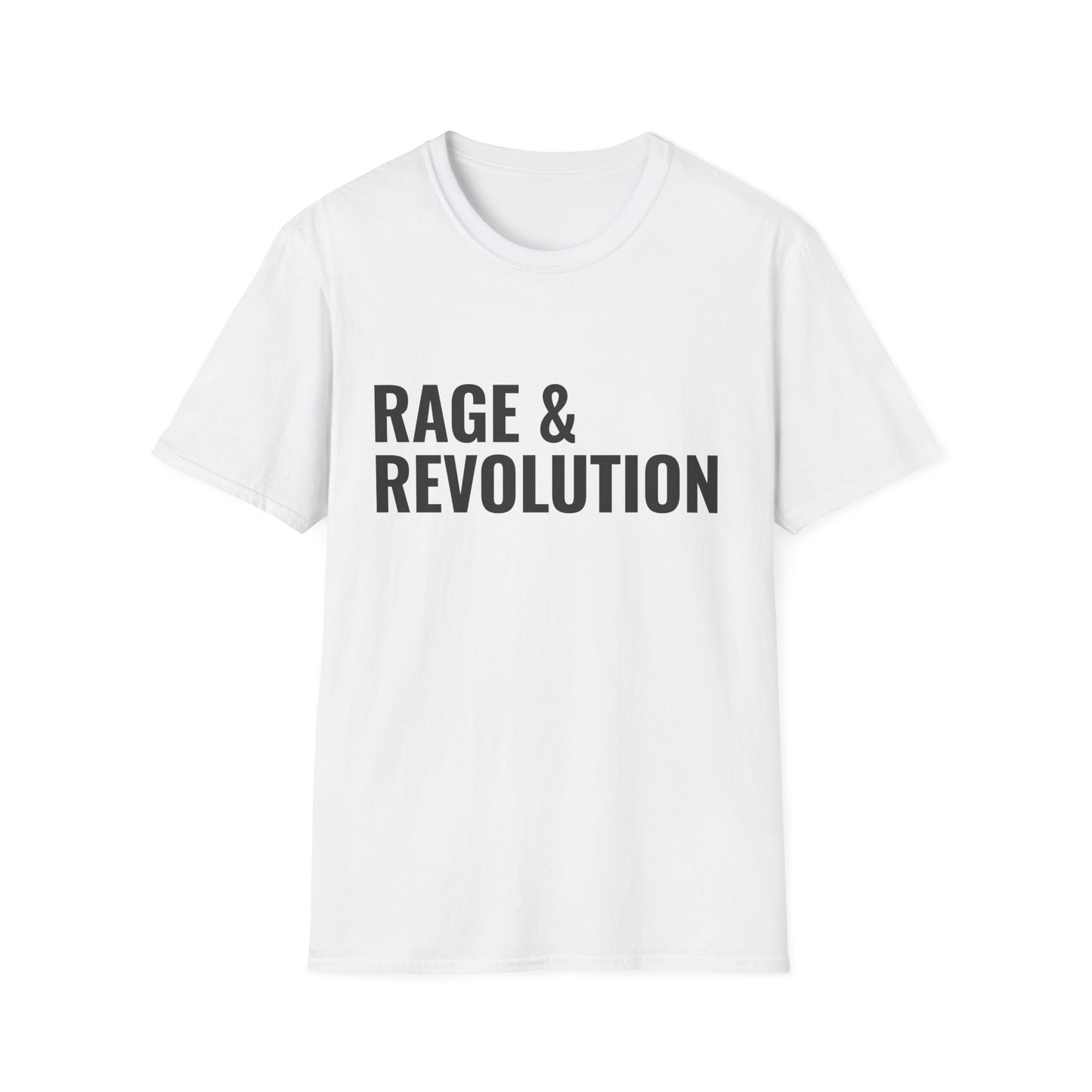 Rage & Revolution T-Shirt — Bold Political Slogan Tee with Coup d'Etat Back Accent