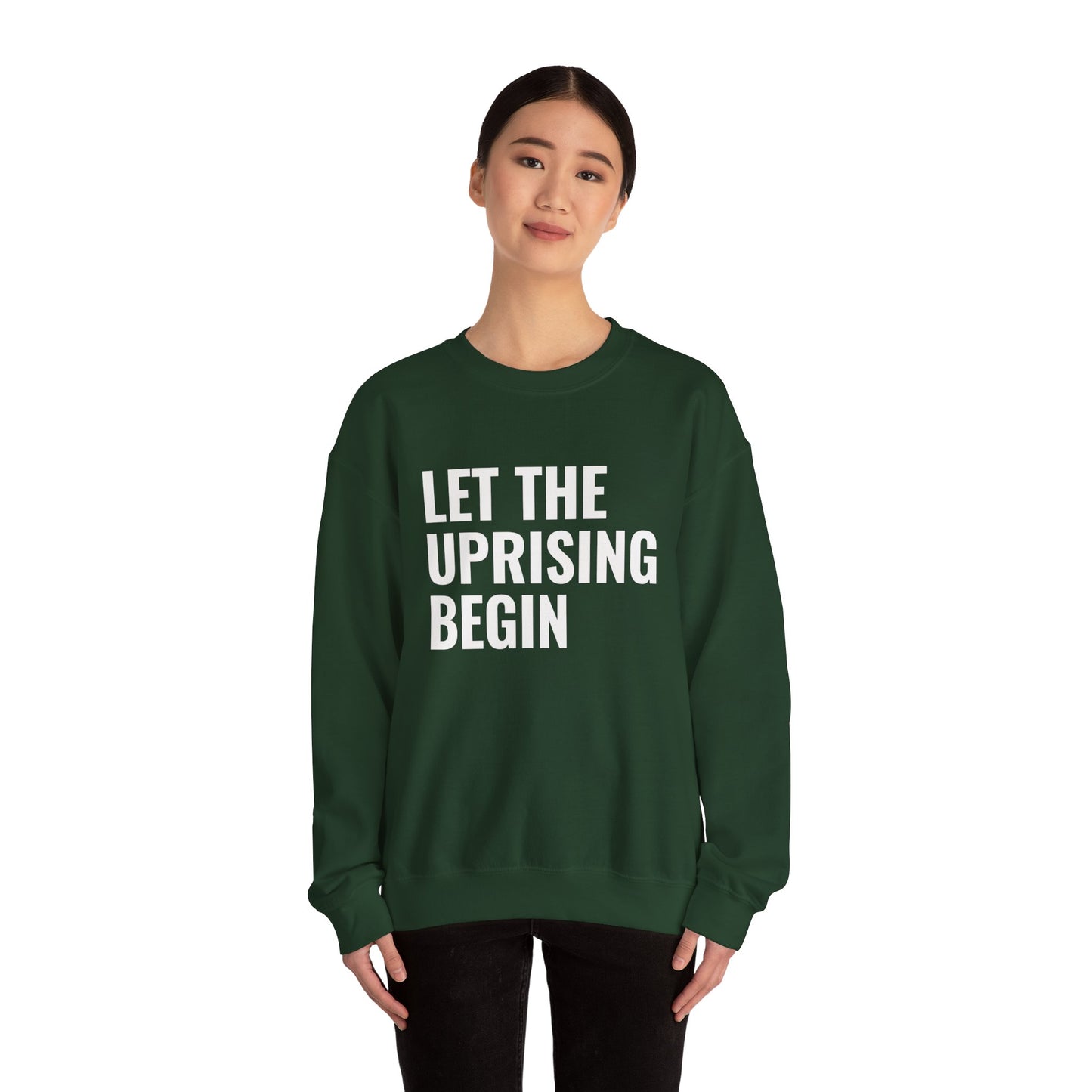 Let The Uprising Begin Sweatshirt - Graphic Crewneck with 'Coup D'État' Back Print