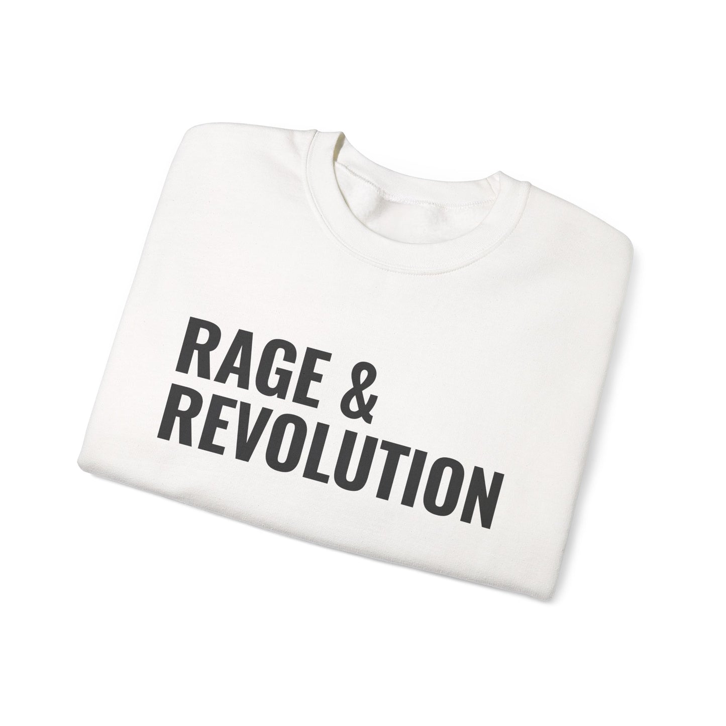 Rage & Revolution Crewneck Sweatshirt
