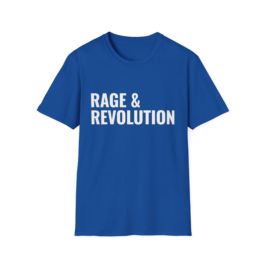 Rage & Revolution T-Shirt — Bold Political Slogan Tee with Coup d'Etat Back Accent