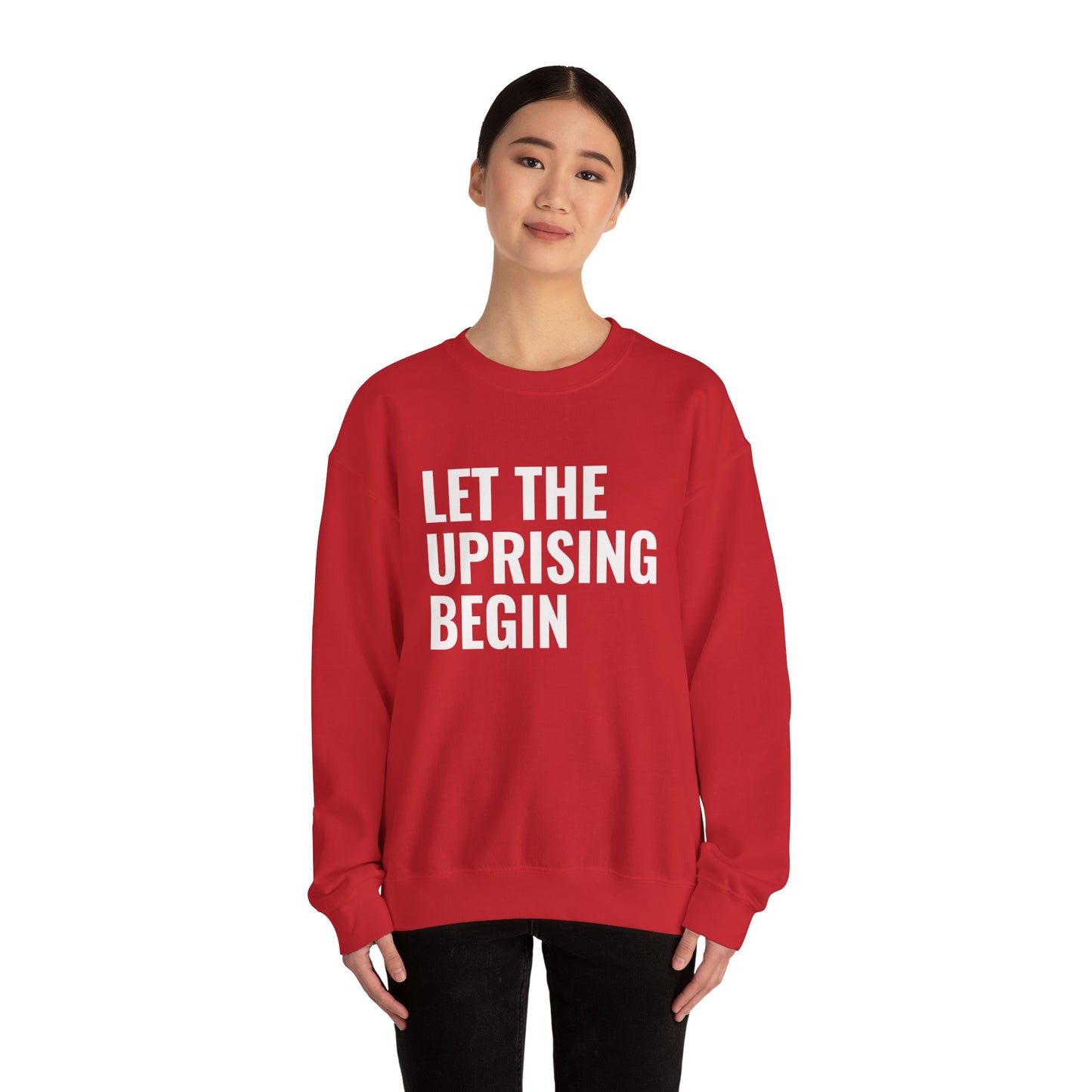Let The Uprising Begin Sweatshirt - Graphic Crewneck with 'Coup D'État' Back Print