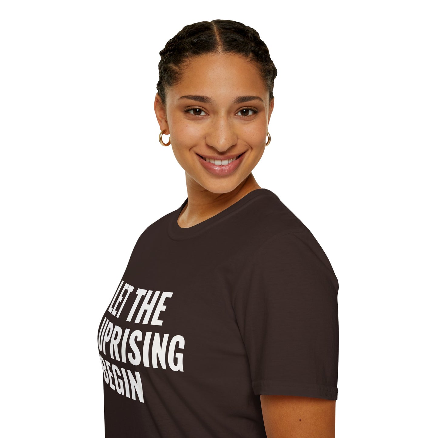 Let The Uprising Begin T-Shirt