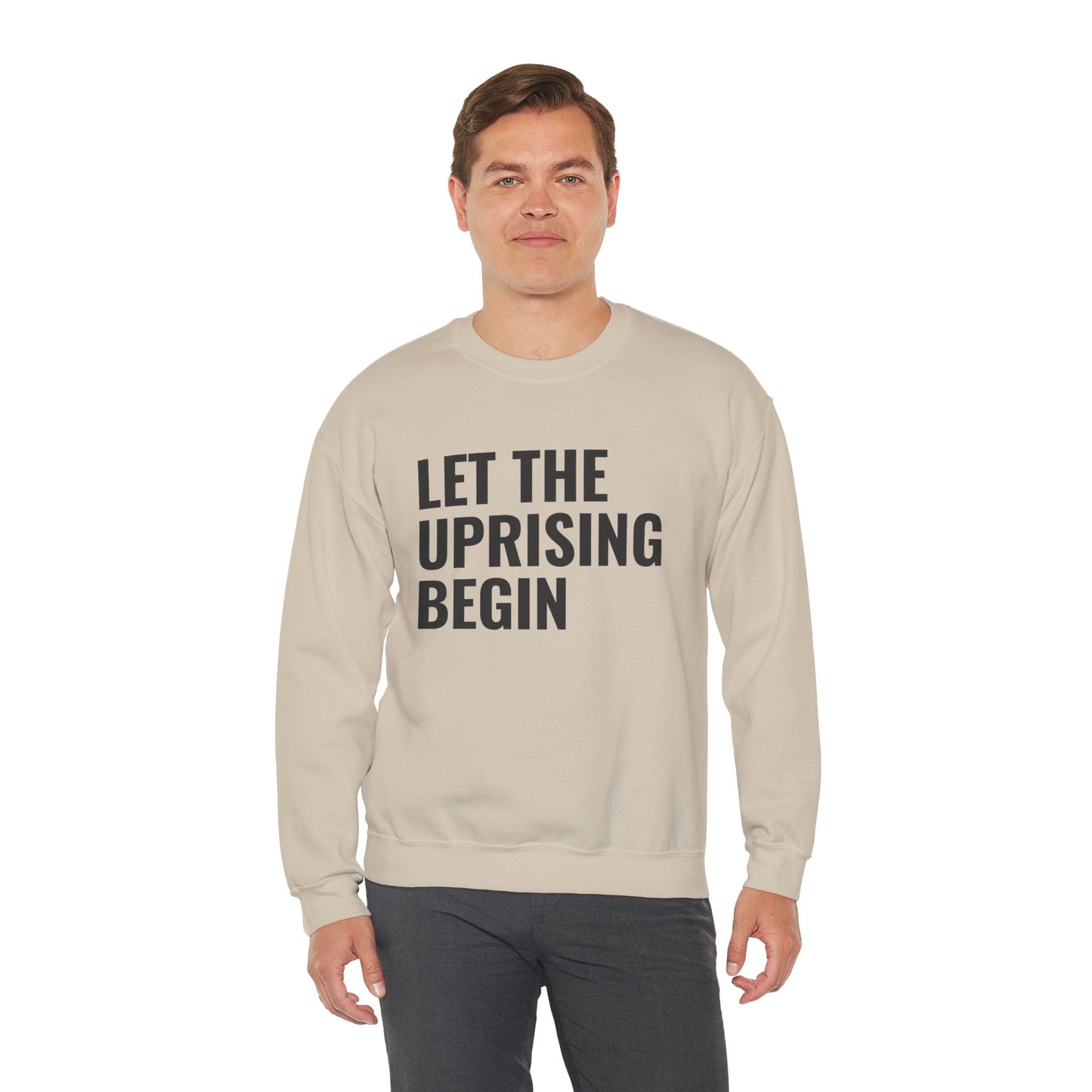 Let The Uprising Begin Sweatshirt - Graphic Crewneck with 'Coup D'État' Back Print