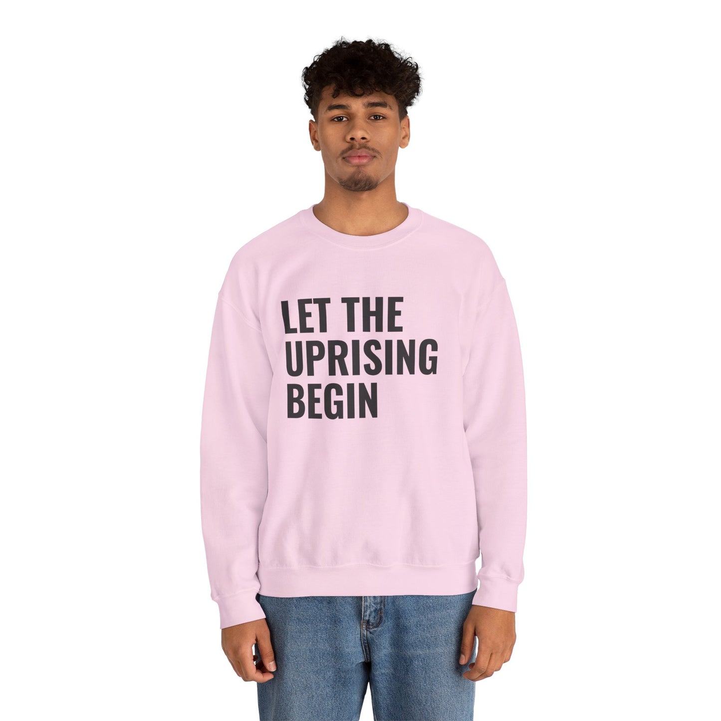 Let The Uprising Begin Sweatshirt - Graphic Crewneck with 'Coup D'État' Back Print