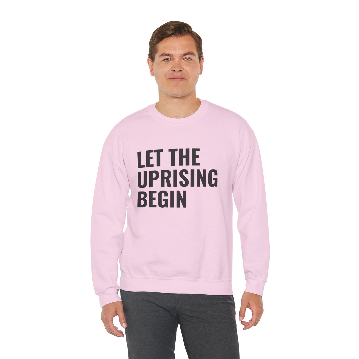 Let The Uprising Begin Sweatshirt - Graphic Crewneck with 'Coup D'État' Back Print