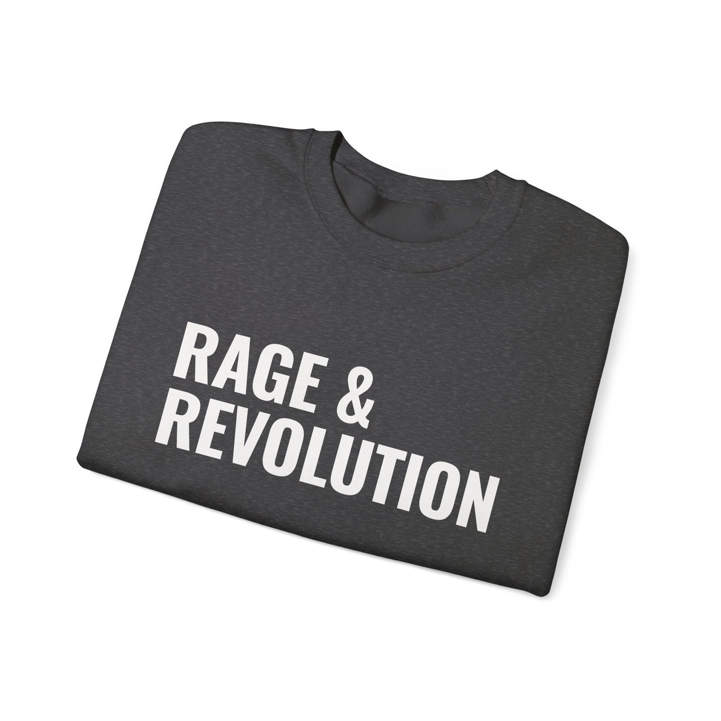 Rage & Revolution Crewneck Sweatshirt