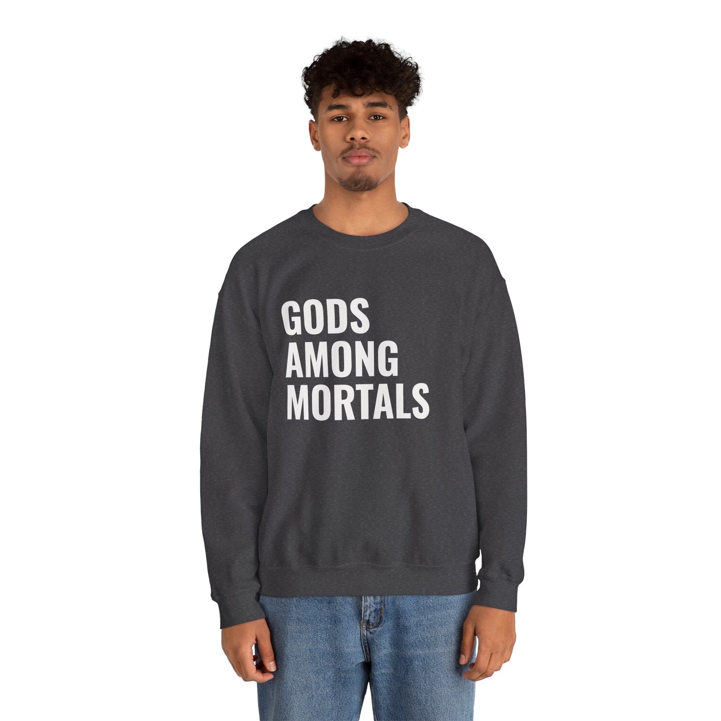 Gods Among Mortals Crewneck Sweatshirt – Bold Text Graphic Pullover