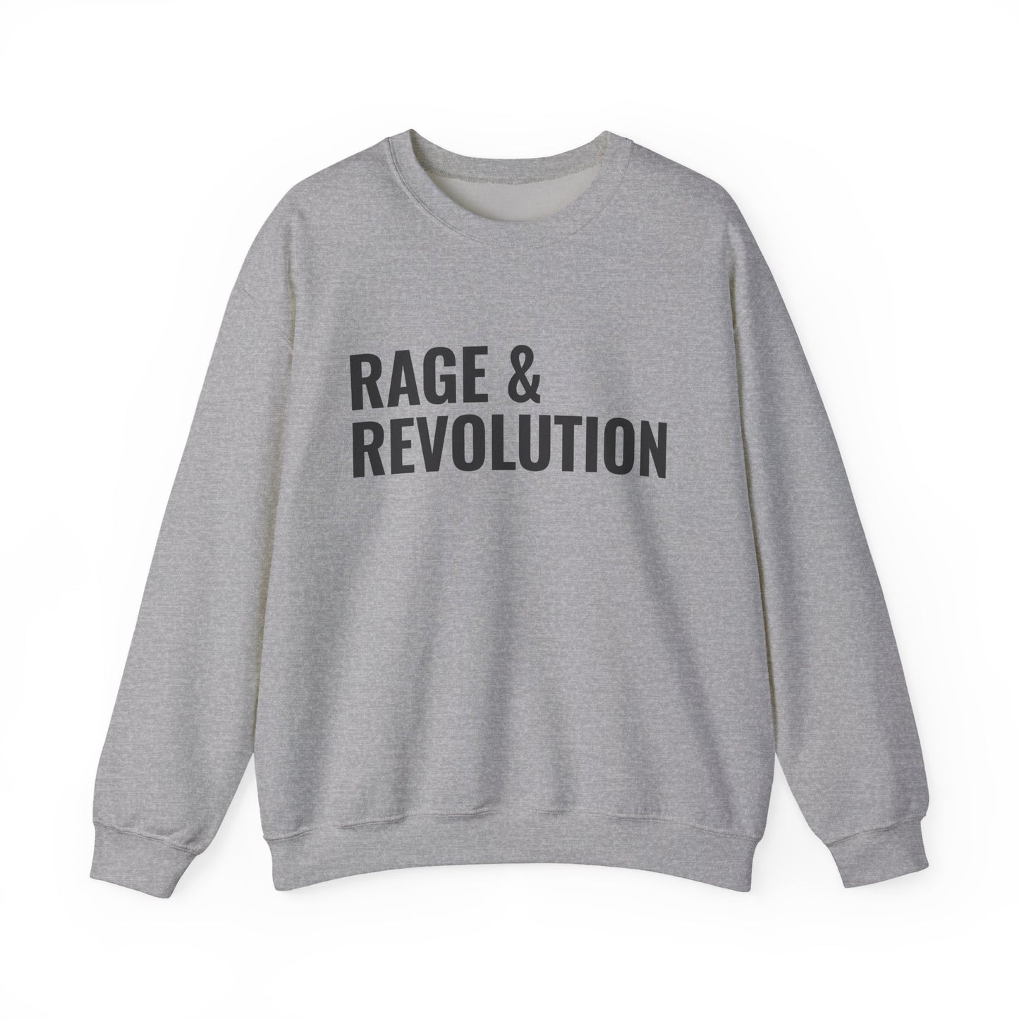Rage & Revolution Crewneck Sweatshirt