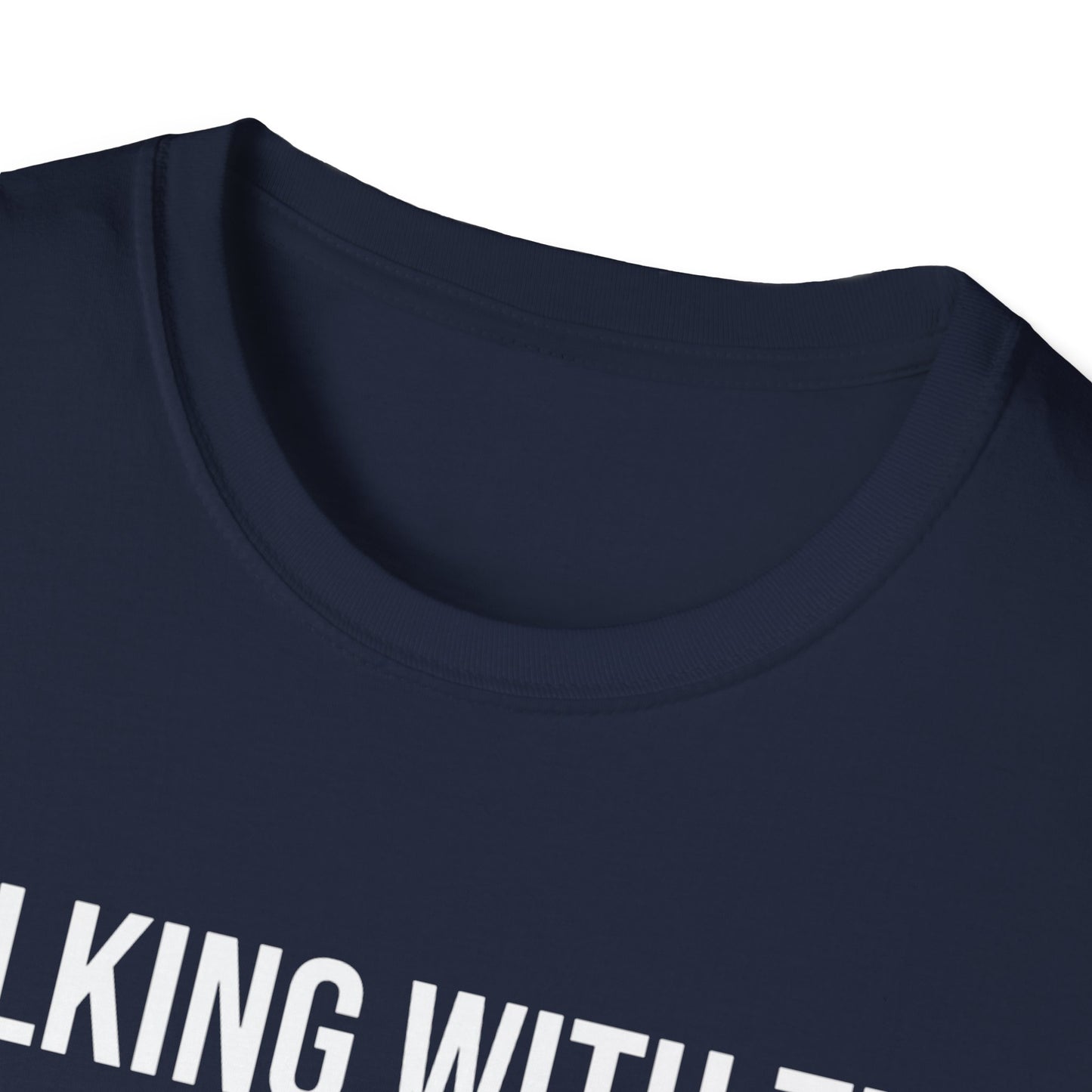 Graphic T-Shirt — "Walking With The Confidence Of A Mediocre White Man"