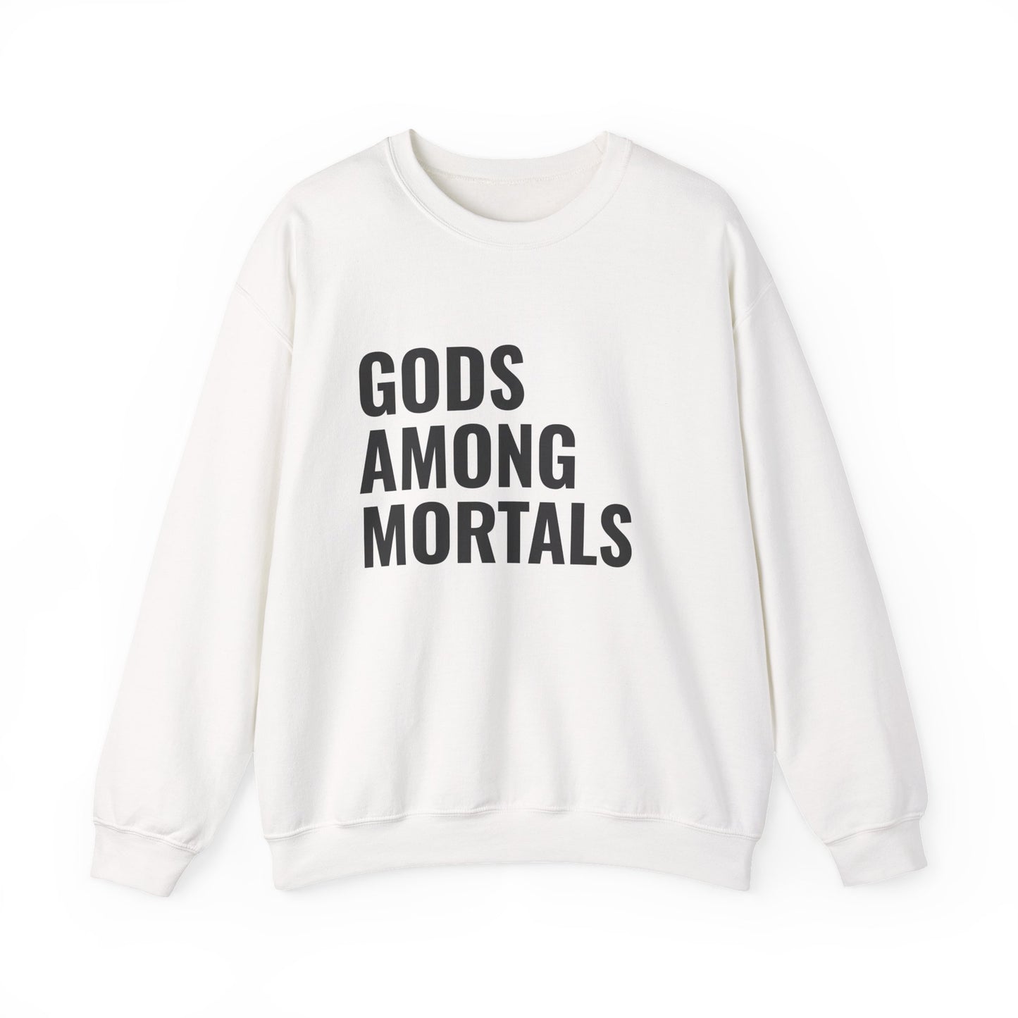 Gods Among Mortals Crewneck Sweatshirt – Bold Text Graphic Pullover