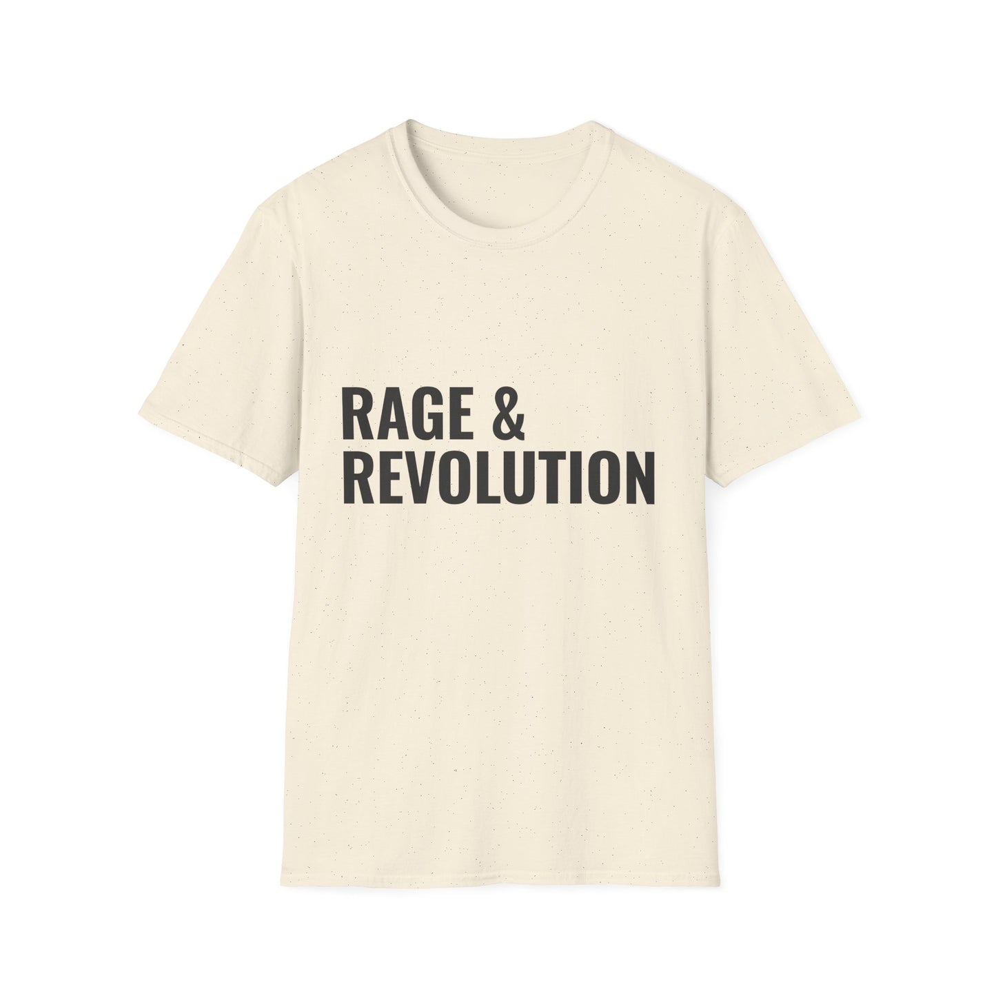 Rage & Revolution T-Shirt — Bold Political Slogan Tee with Coup d'Etat Back Accent