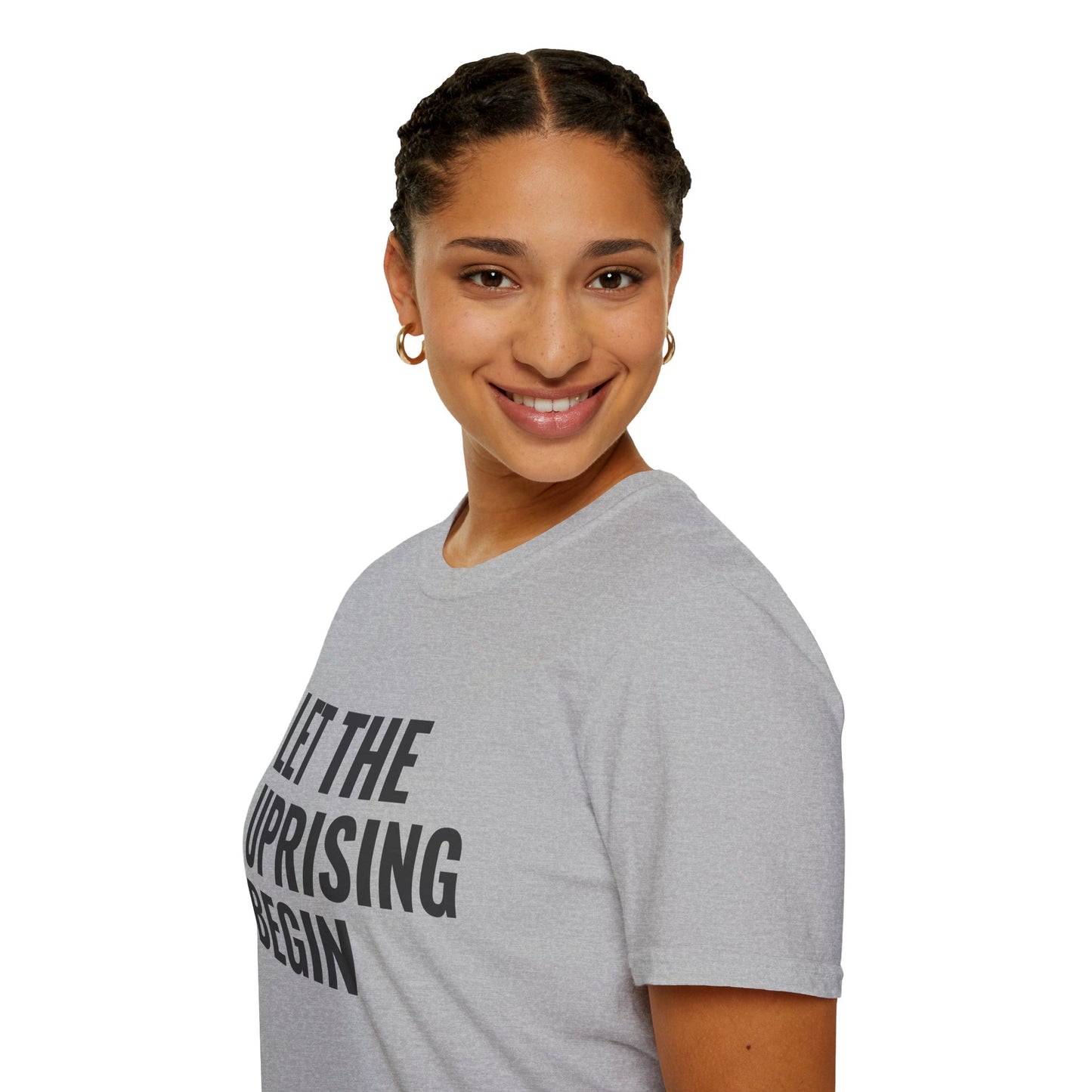 Let The Uprising Begin T-Shirt