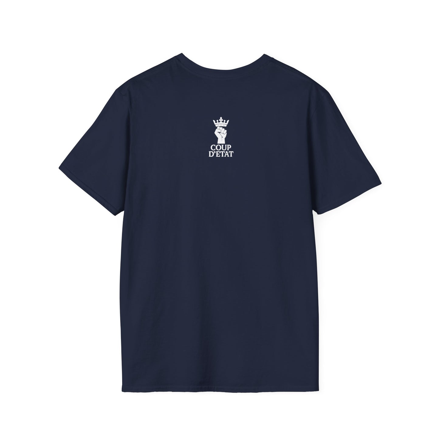 Rage & Revolution T-Shirt — Bold Political Slogan Tee with Coup d'Etat Back Accent