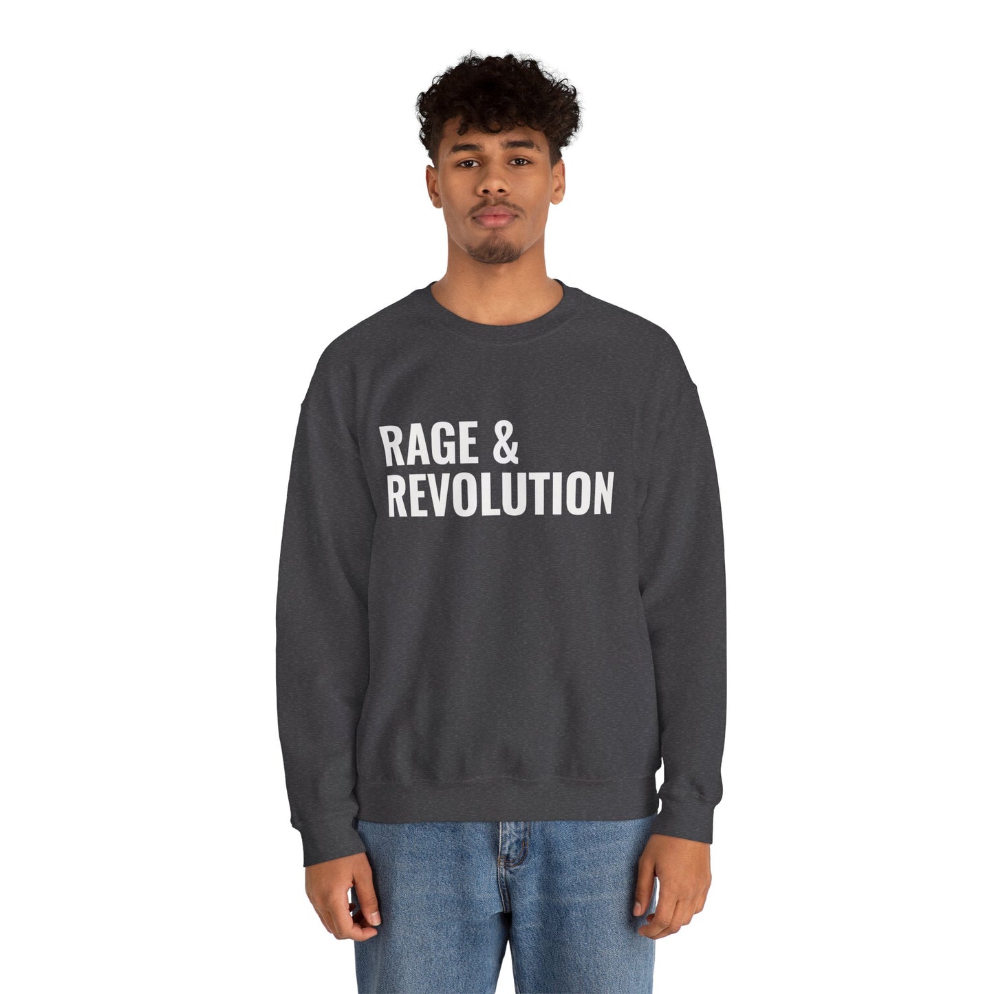 Rage & Revolution Crewneck Sweatshirt