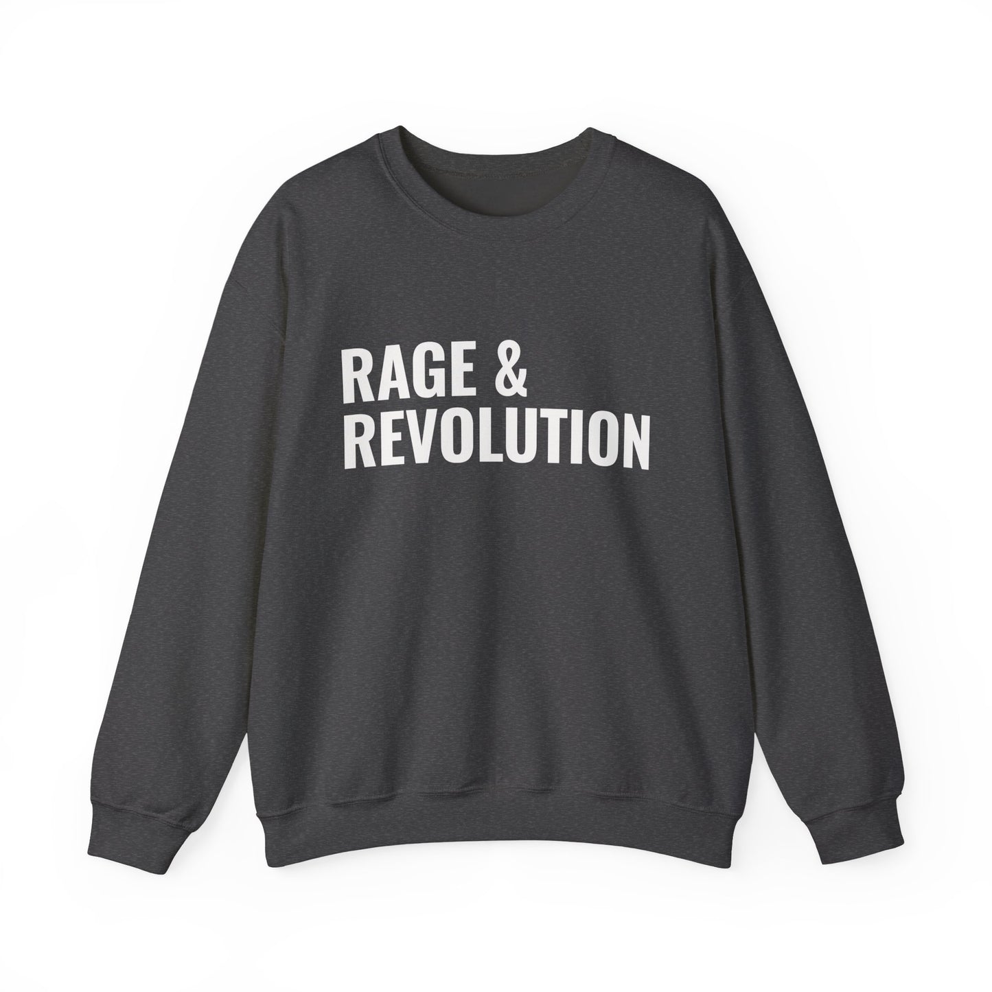 Rage & Revolution Crewneck Sweatshirt