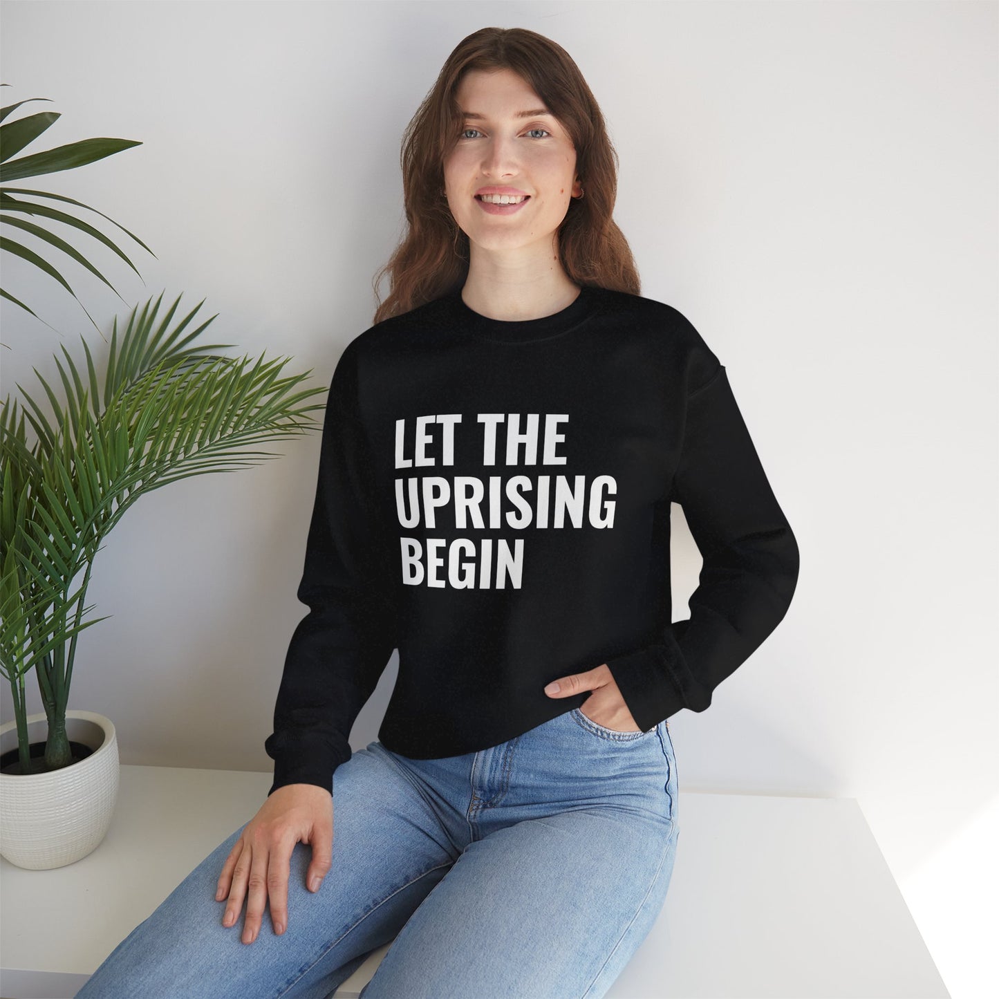 Let The Uprising Begin Sweatshirt - Graphic Crewneck with 'Coup D'État' Back Print