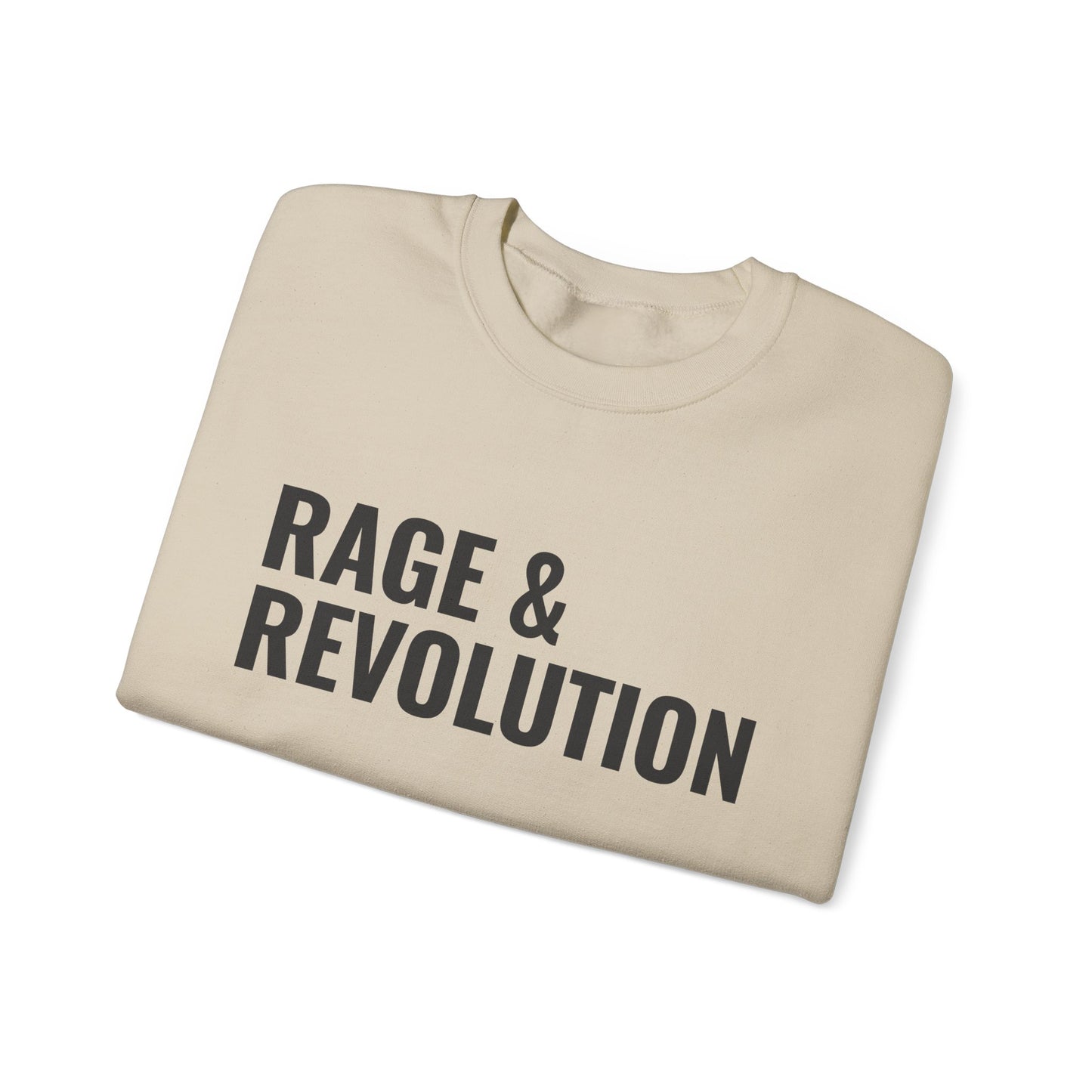 Rage & Revolution Crewneck Sweatshirt
