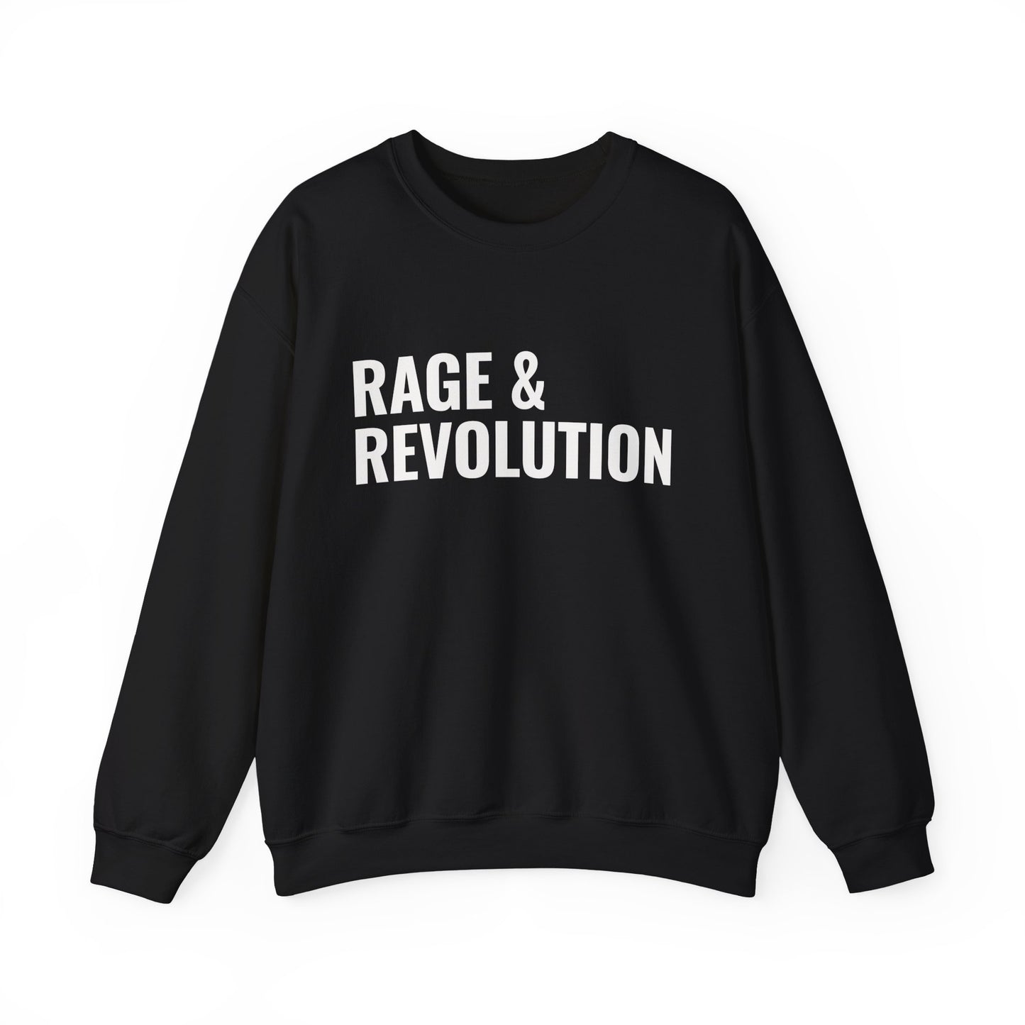 Rage & Revolution Crewneck Sweatshirt