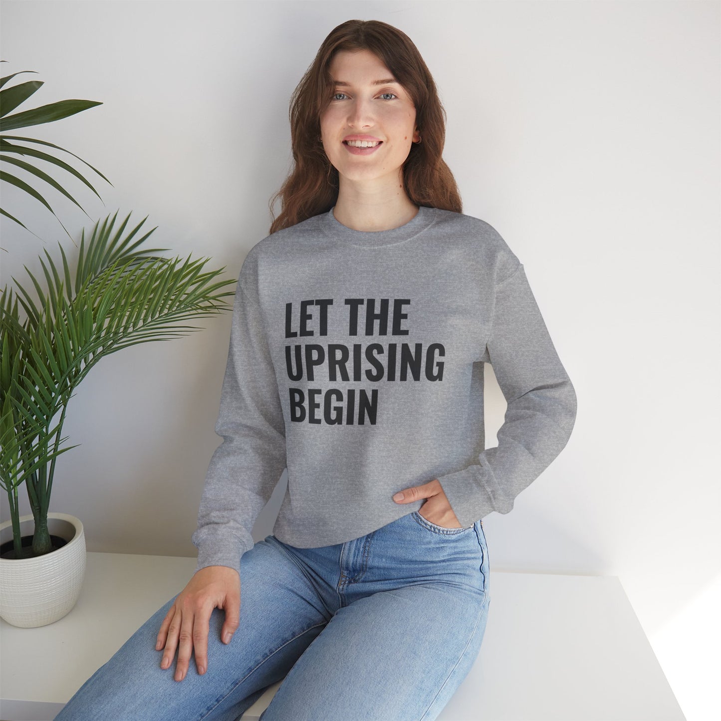 Let The Uprising Begin Sweatshirt - Graphic Crewneck with 'Coup D'État' Back Print