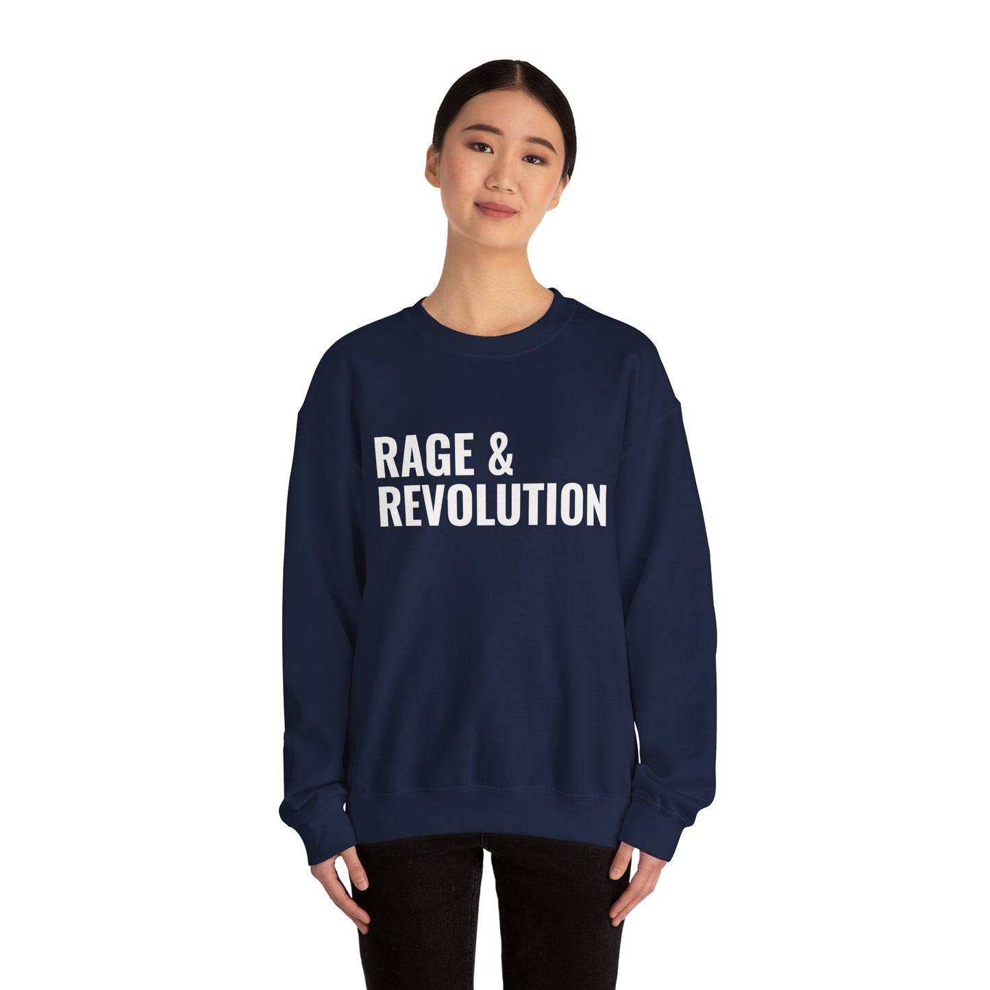 Rage & Revolution Crewneck Sweatshirt